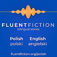 Fluent Fiction - Polish