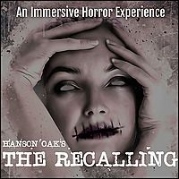 Hanson Oak's - The Recalling (An Immersive Horror Podcast)