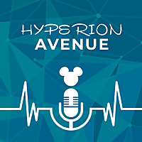 Hyperion Avenue - Podcast Disney