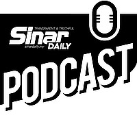 Sinar Daily Podcast