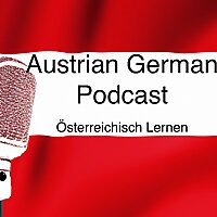 The Austrian German Podcast