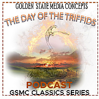 GSMC Classics: The Day of the Triffids