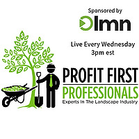 Profit First Pros - Experts In The Landscape Industry