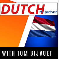 Dutch - The Podcast