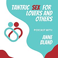 Tantric Sex for Lovers and Others