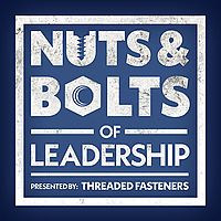 Nuts and Bolts of Leadership