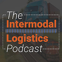 The Intermodal Logistics Podcast