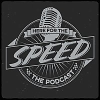 Here For The Speed