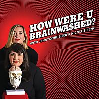 How Were U Brainwashed?