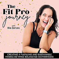 The Fit Pro Journey - Business Coaching for Fitness & Health Coaches