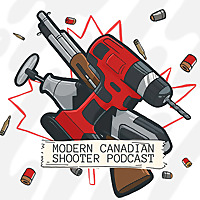 Modern Canadian Shooter Podcast