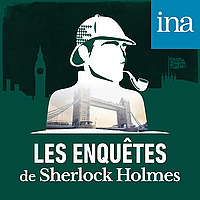 Les Enqu&ecirc;tes de Sherlock Holmes