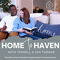 Christian Marriage Conversations | Using Communication to turn your Home into Haven