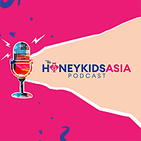The HoneyKids Asia Podcast