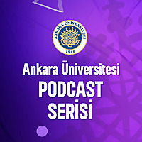 Ankara &Uuml;niversitesi Podcast Serisi