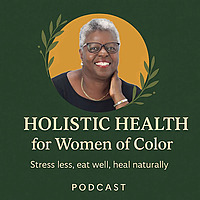 Holistic Health for Women of Color