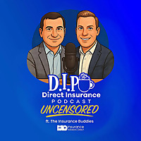 DIP! Direct Insurance Podcast