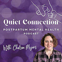 Quiet Connection - Perinatal Mental Health
