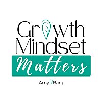 Growth Mindset Matters