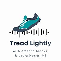 Tread Lightly Running Science Podcast