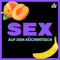 SEX AUF DEM K&Uuml;CHENTISCH