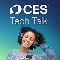 CES Tech Talk