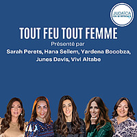 TOUT FEU TOUT FEMME, Le juda&iuml;sme au f&eacute;minin