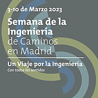 Semana de la&nbsp;Ingenier&iacute;a de Caminos en Madrid