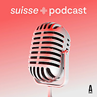 Suisse Podcast