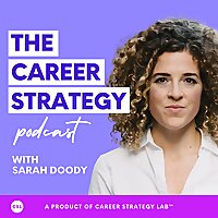 Career Strategy Podcast with Sarah Doody | UX, Product Design, UX Research