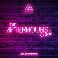 The Afterhours Club, A Brill Creations Original