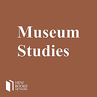New Books in Museum Studies