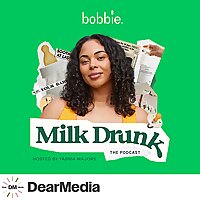 Milk Drunk by Bobbie