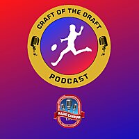 Craft of the Draft Podcast