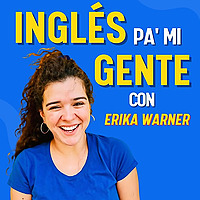 Ingl&eacute;s Pa Mi Gente