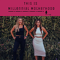 This Is Millennial Motherhood