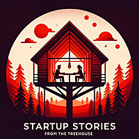 Startup Stories from the Treehouse