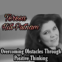 Overcoming Obstacles Through Positive Thinking