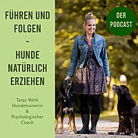 F&uuml;hren und Folgen-Hunde nat&uuml;rlich erziehen