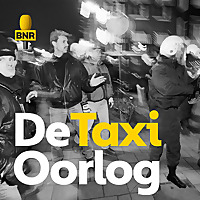 De Taxioorlog | BNR