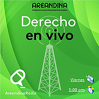 Derecho en vivo - Areandina Radio