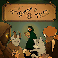 The Tavern of Tales: A Dungeons And Dragons Podcast