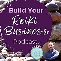 Build Your Reiki Business