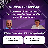 Leading The Change: Embracing Sustainability and the Circular Economy