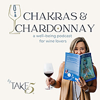 Chakras & Chardonnay