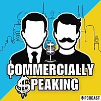 Commercially Speaking Podcast- Commercial Real Estate Investing That Entertains