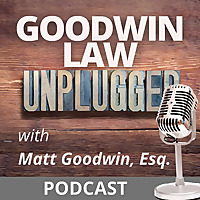 Goodwin Law UNPLUGGED