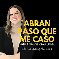 Diario de una Wedding Planner...&iexcl;abran paso que me caso!