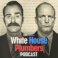 White House Plumbers Podcast