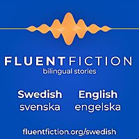 Fluent Fiction - Swedish